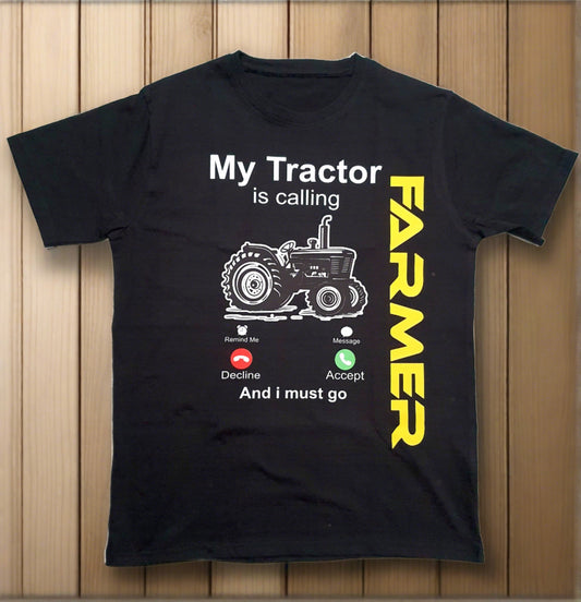 FMA1101 -Cotton T Shirts Printed - My Tractor is Calling